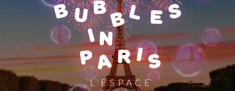 lespace-bubbles-in-paris